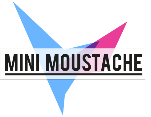 Mini Moustache
